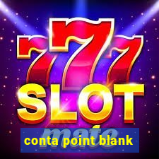 conta point blank